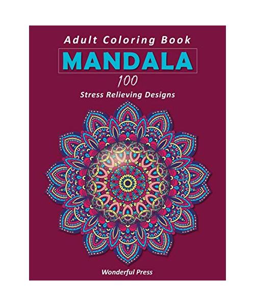 Mandala: 100 Coloring Mandalas To Relieve Stress And To Achieve A Deep Sense Of Calm And Well-Being