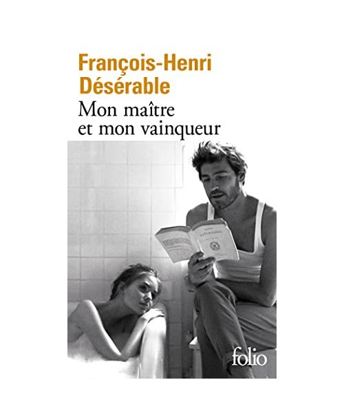 Mon maître et mon vainqueur