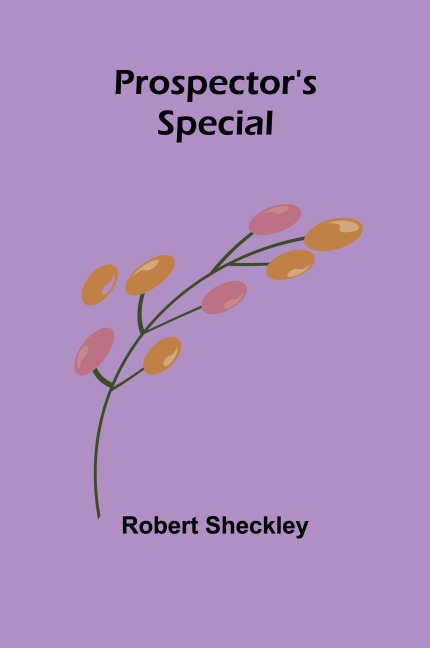 Prospector's Special