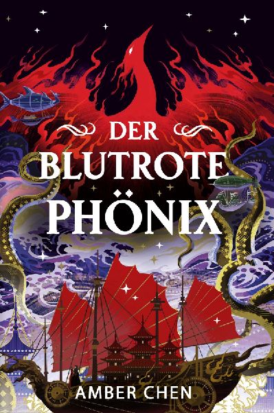Der blutrote Phönix (Der Sturz des Drachen)