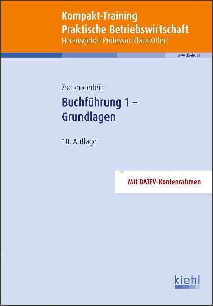 Kompakt-Training Buchführung 1 - Grundlagen