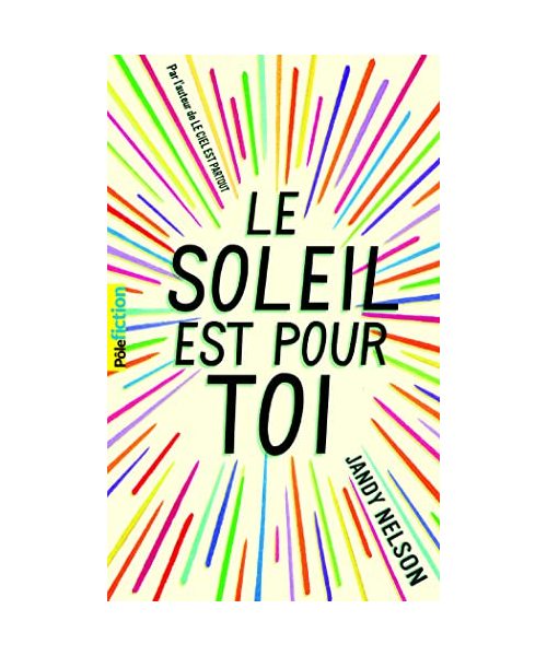 Le soleil est pour toi
