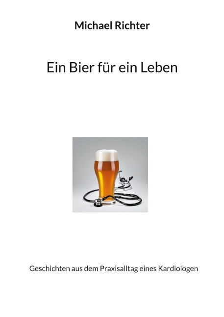 Ein Bier für ein Leben