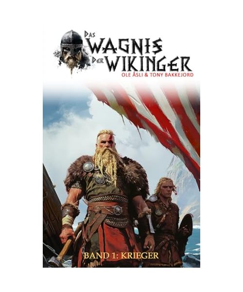 Das Wagnis der Wikinger - Band 1