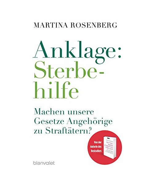 Anklage: Sterbehilfe
