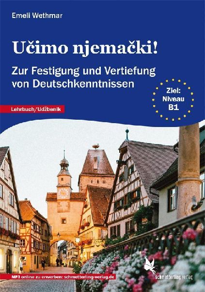 Ucimo njemacki Lehrbuch. Ziel B1. Lehrbuch/Udzbenik