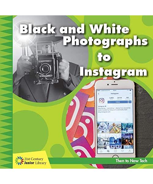 Black and White Photographs to Instagram