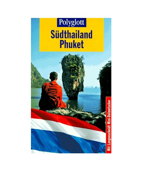 Polyglott Reiseführer, Südthailand, Phuket