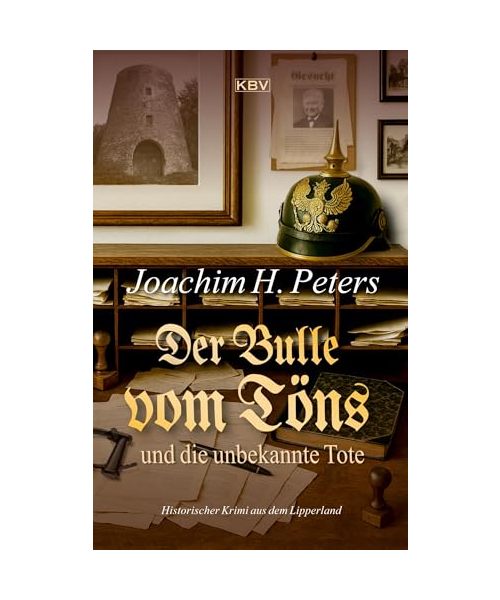 Der Bulle vom Töns und die unbekannte Tote
