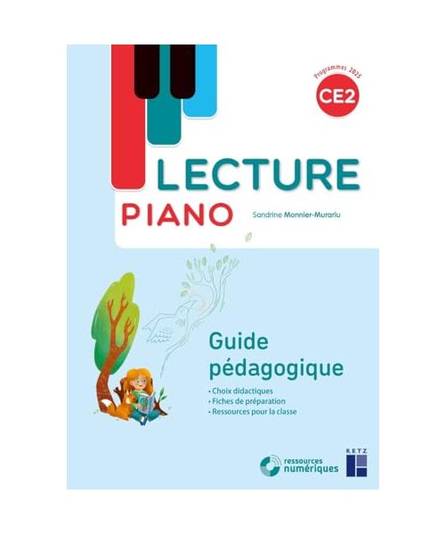 Lecture piano - CE2 - guide pédagogique