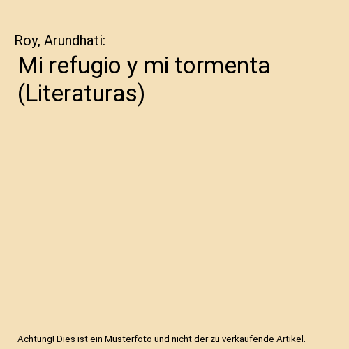 Mi refugio y mi tormenta (Literaturas)