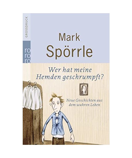 Wer hat meine Hemden geschrumpft?