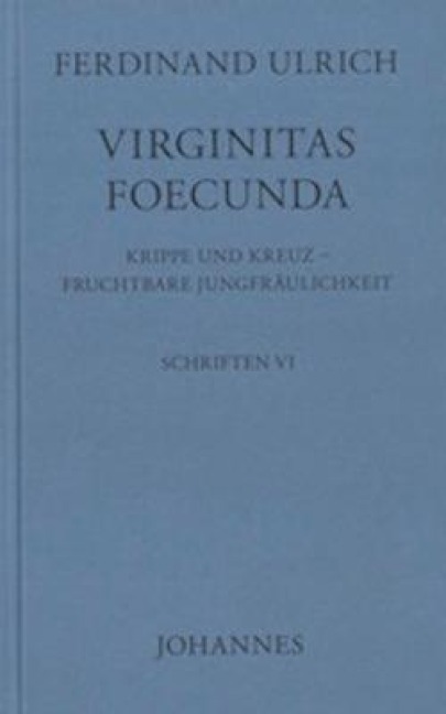 Virginitas Foecunda