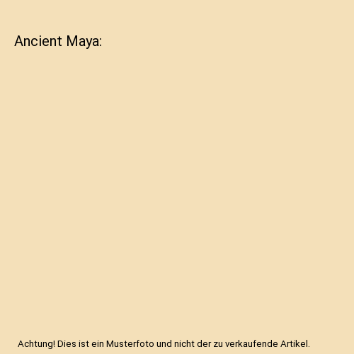Ancient Maya