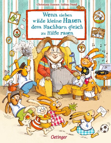 Wenn sieben wilde kleine Hasen dem Nachbarn gleich zu Hilfe rasen