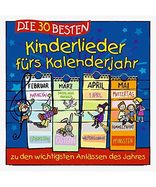 Die 30 Besten Kinderlieder Fürs Kalenderjahr