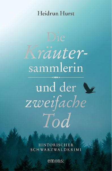 Die Kräutersammlerin und der zweifache Tod