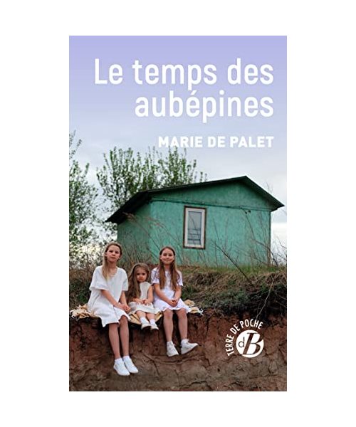 Le temps des aubépines