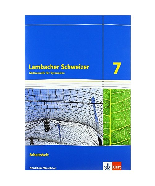Lambacher Schweizer Mathematik 7. Arbeitsheft plus Lösungsheft. Nordrhein-Westfalen