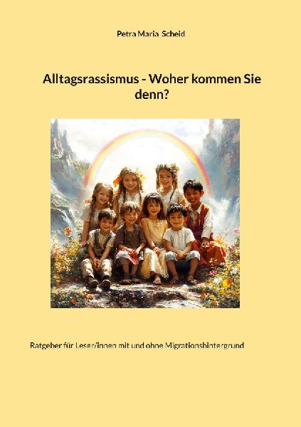 Alltagsrassismus - Woher kommen Sie denn?