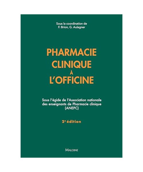 Pharmacie clinique à l'officine 2e ed