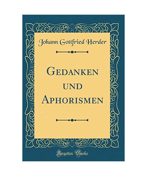 Gedanken und Aphorismen (Classic Reprint)