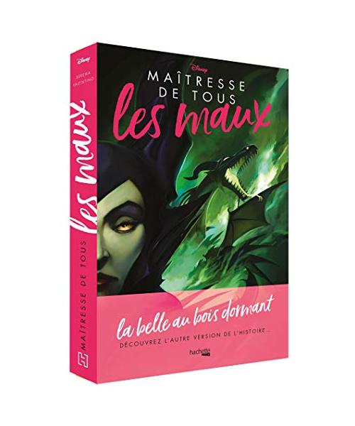 Villains Disney Maîtresse de tous les maux: La Belle au bois dormant