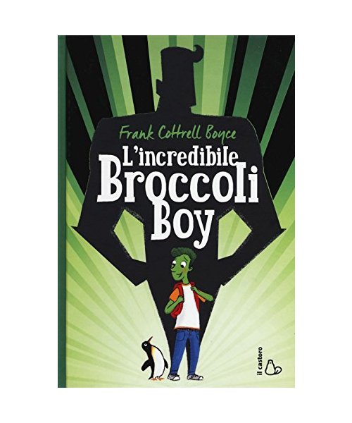 L' incredibile Broccoli Boy