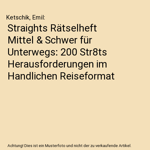 Straights Rätselheft Mittel & Schwer für Unterwegs: 200 Str8ts Herausforderungen im Handlichen Reiseformat