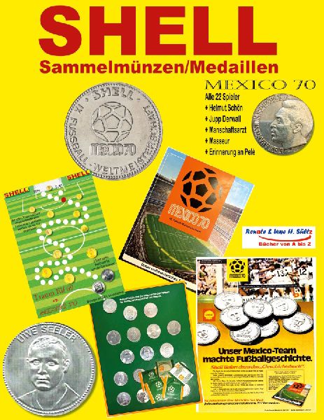 SHELL Sammel-Münzen/Medaillen MEXICO 70