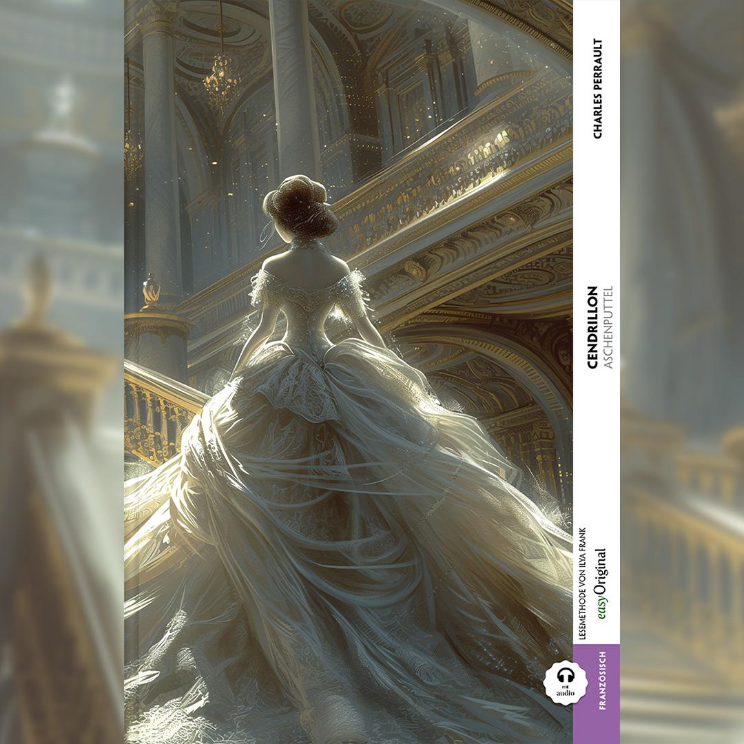 Cendrillon / Aschenputtel (Buch + Audio-Online) - Frank-Lesemethode - Kommentierte zweisprachige Ausgabe Französisch-Deutsch: Weg mit dem Lehrbuch - Französisch durch Eintauchen meistern