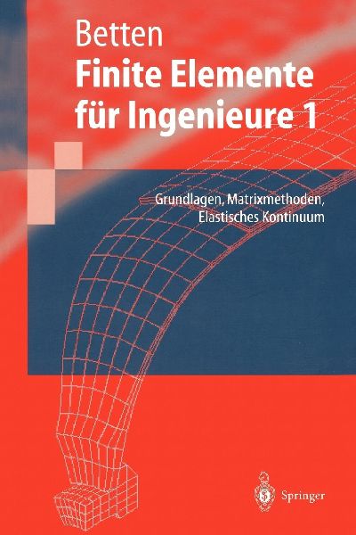 Finite Elemente für Ingenieure
