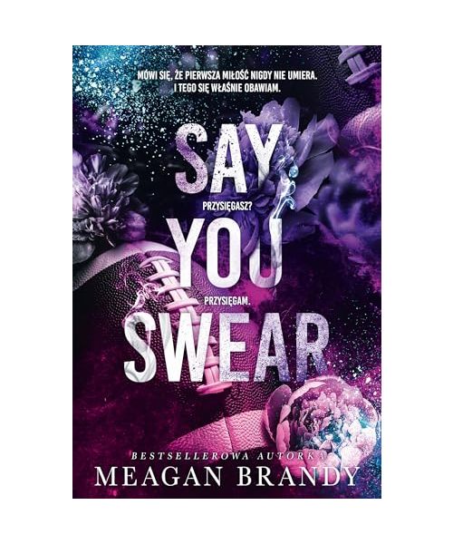 Say You Swear