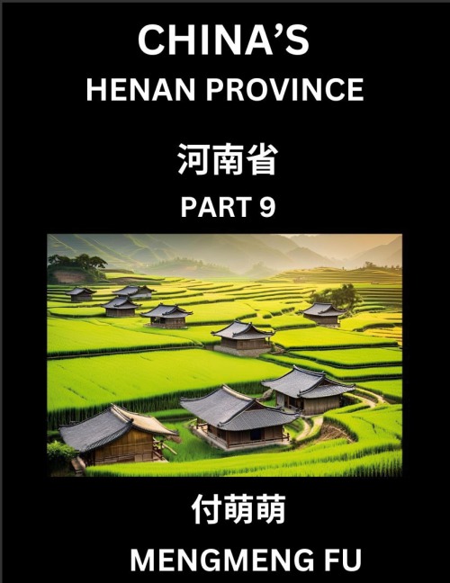 China's Henan Province (Part 9)- Learn Chinese Characters, Words, Phrases with Chinese Names, Surnames and Geography
