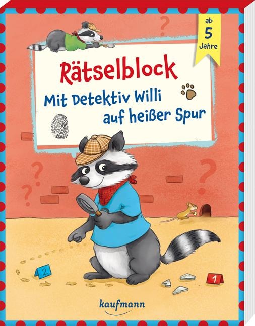 Rätselblock - Mit Detektiv Willi auf heißer Spur