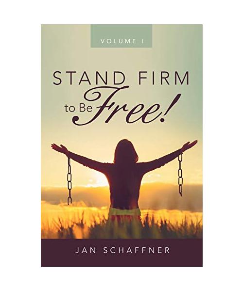 Stand Firm to Be Free!: Volume I