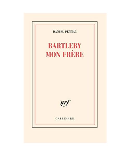 Bartleby mon frère