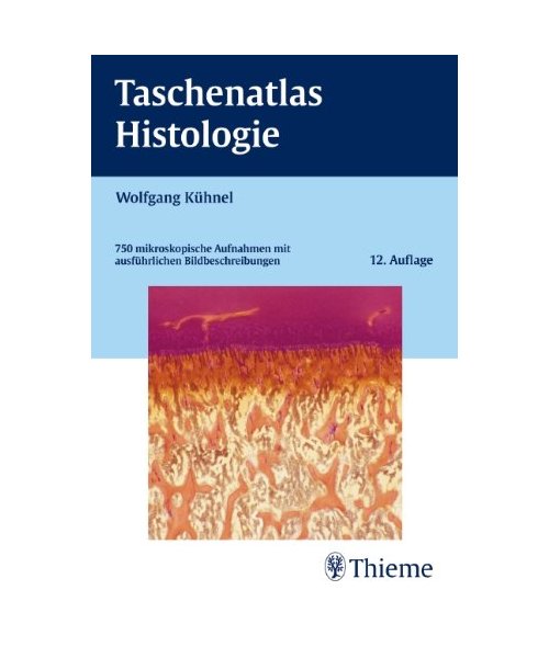 Taschenatlas Histologie