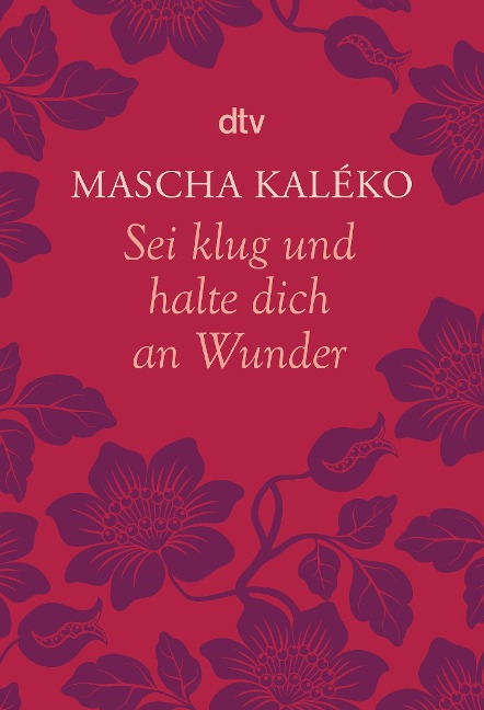 Sei klug und halte dich an Wunder Gedanken über das Leben