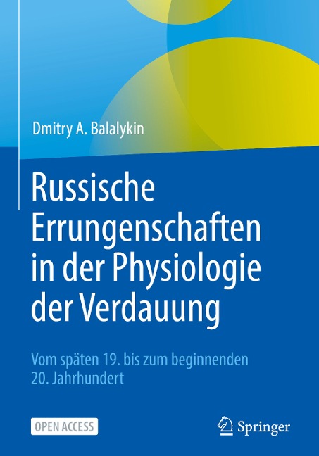 Russische Errungenschaften in der Physiologie der Verdauung