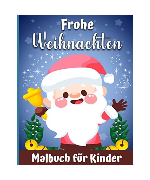 Ein frohes Weihnachts-Malbuch für Kinder