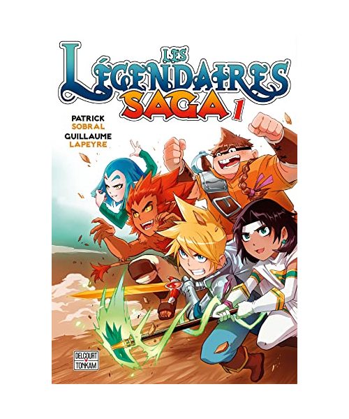 Les Légendaires - Saga T01 (Les Légendaires - Saga (1))