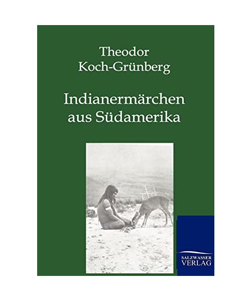 Indianermärchen aus Südamerika