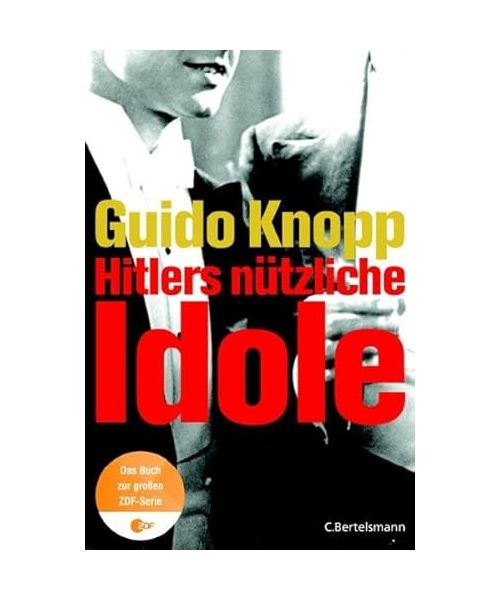 Hitlers nützliche Idole