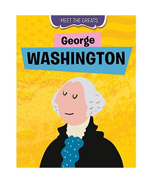 George Washington (Meet the Greats)