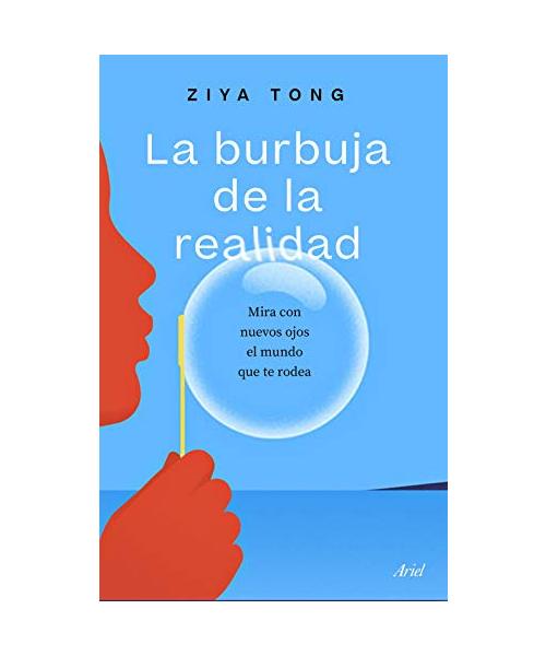 La burbuja de la realidad
