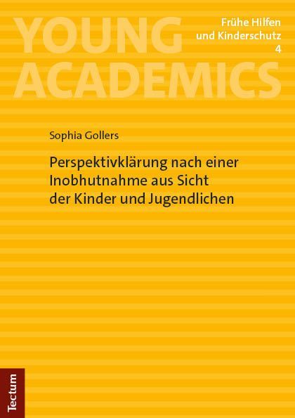 Perspektivklärung nach einer Inobhutnahme aus Sicht der Kinder und Jugendlichen