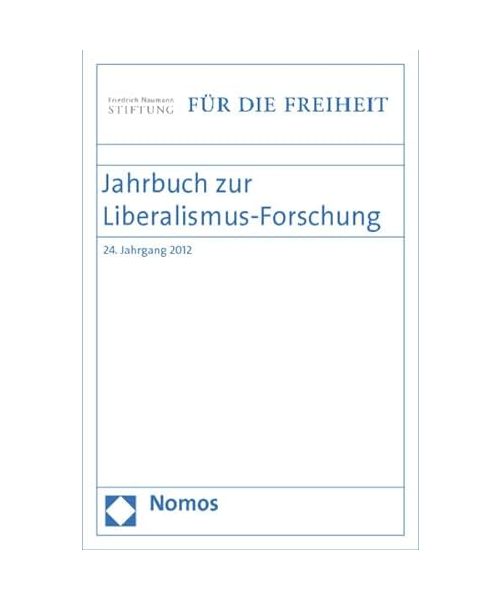 Jahrbuch zur Liberalismus-Forschung 2012