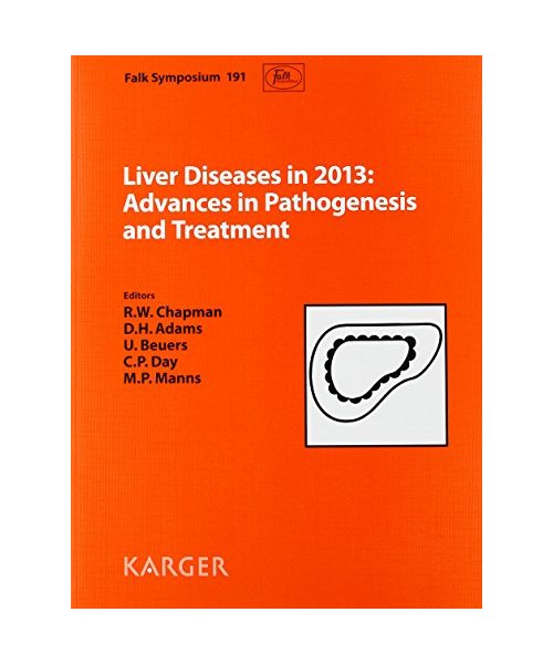 Liver Diseases in 2013: Advances in Pathogenesis and Treatment