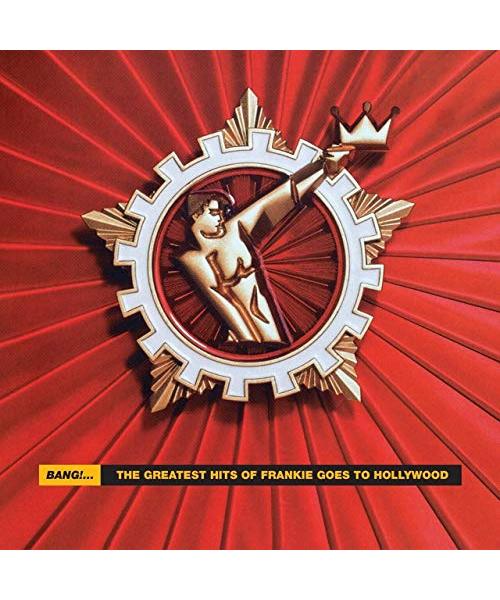 Bang! - The Best Of Frankie Goes To Hollywood